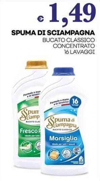 SPUMA DI SCIAMPAGNA BUCATO CLASSICO CONCENTRATO 16 LAVAGGI