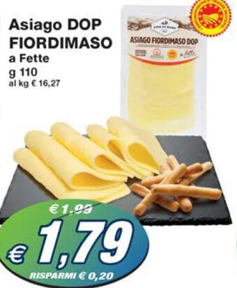 Prix Quality Asiago DOP FIORDIMASO a Fette g 110 offerta