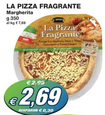 LA PIZZA FRAGRANTE Margherita g 350