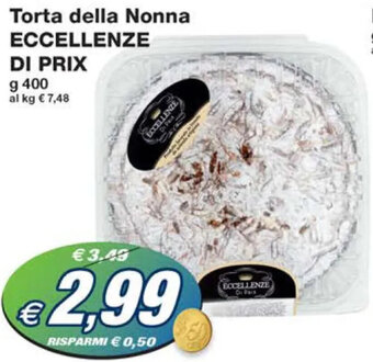 Torta della Nonna ECCELLENZE DI PRIX g 400