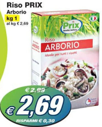 Prix Quality Riso PRIX Arborio kg 1 offerta