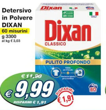 Prix Quality Detersivo in Polvere DIXAN 60 misurini g 3300 offerta