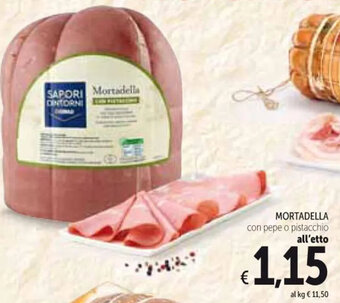 Spazio Conad MORTADELLA con pepe o pistacchio offerta