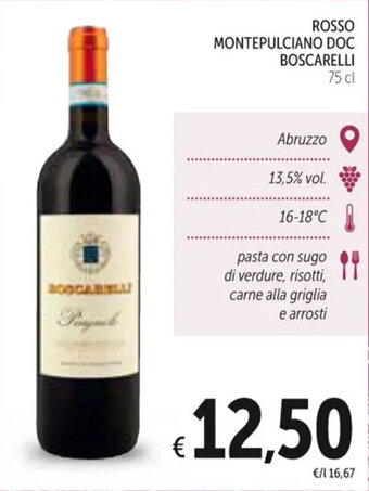 Spazio Conad ROSSO MONTEPULCIANO DOC BOSCARELLI 75 cl offerta