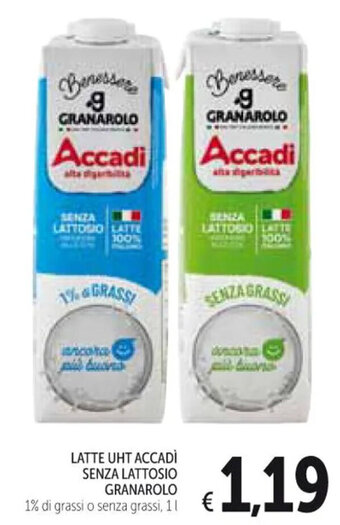 Spazio Conad LATTE UHT ACCADİ SENZA LATTOSIO GRANAROLO 1 l offerta