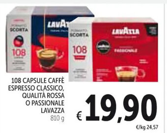 Spazio Conad 108 CAPSULE CAFFÈ ESPRESSO CLASSICO, QUALITÀ ROSSA O PASSIONALE LAVAZZA 810 g offerta