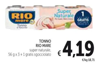 Spazio Conad TONNO RIO MARE super naturale 56 g x 3 + gratis sgocciolato offerta