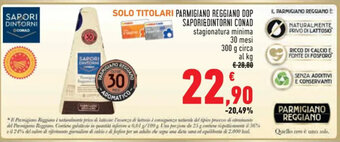 Conad PARMIGIANO REGGIANO DOP SAPORI DINTORNI CONAD offerta