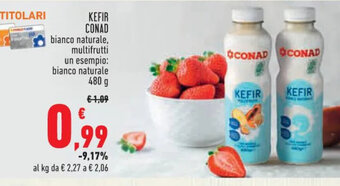 Conad KEFIR CONAD bianco naturale, multifrutti 480 g offerta