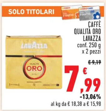 Conad CAFFE QUALITÀ ORO LAVAZZA conf. 250 g x 2 pezzi offerta