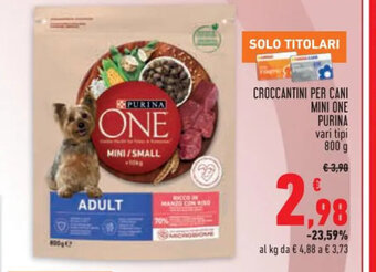 Conad CROCCANTINI PER CANI MINI ONE PURINA vari tipi 800 g offerta