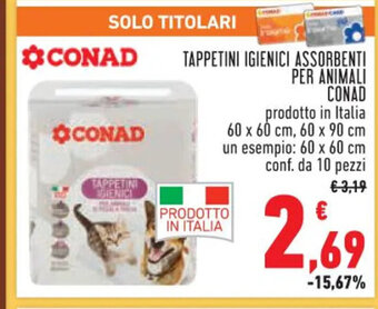 Conad TAPPETINI IGIENICI ASSORBENTI PER ANIMALI CONAD offerta
