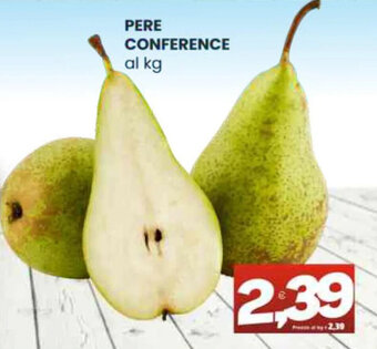 Vicino a te supermercati PERE CONFERENCE offerta