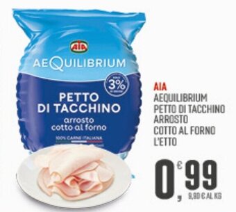 Maxipiù AIA AEQUILIBRIUM PETTO DI TACCHINO ARROSTO COTTO AL FORNO offerta