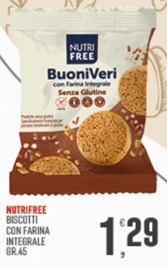Maxipiù NUTRIFREE BISCOTTI CON FARINA INTEGRALE GR.45 offerta