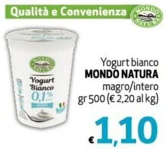 SuperW Yogurt bianco MONDO NATURA magro/intero gr 500 offerta