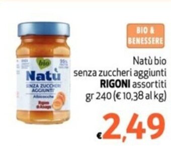 Natù bio senza zuccheri aggiunti RIGONI assortiti gr 240