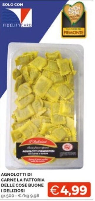 AGNOLOTTI DI CARNE LA FATTORIA DELLE COSE BUONE I DELIZIOSI gr.500