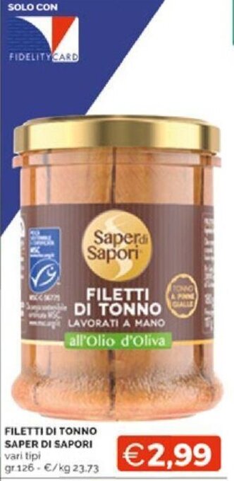 Mercatò FILETTI DI TONNO SAPER DI SAPORI gr.126 offerta