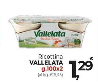 Supermercati Dok Ricottina VALLELATA g.100x2 offerta