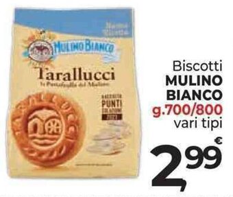 Supermercati Dok Biscotti MULINO BIANCO g.700/800 offerta