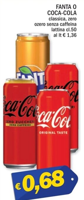FANTA O COCA-COLA classica, zero ozero senza caffeina lattina cl.50
