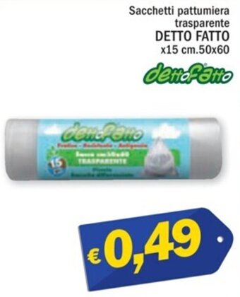 Sacchetti pattumiera trasparente DETTO FATTO x15 cm.50x60
