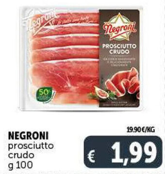 Deco Market NEGRONI prosciutto crudo g 100 offerta