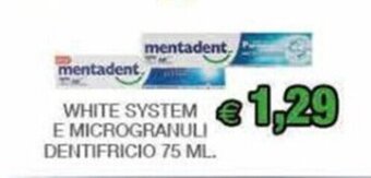 MENTADENT WHITE SYSTEM E MICROGRANULI DENTIFRICIO 75 ML.