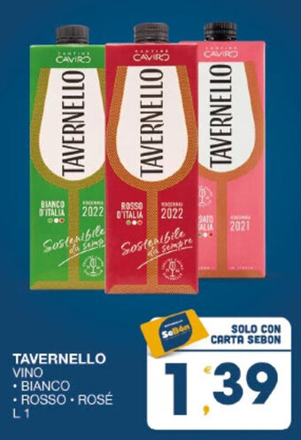 SeBón Supermercati TAVERNELLO VINO L 1 offerta