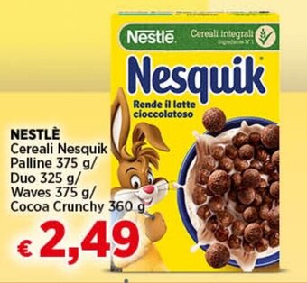 Coop Radenza NESTLÈ Cereali Nesquik Palline 375 g/ Duo 325 g/ Waves 375 g/ Cocoa Crunchy 360 g offerta