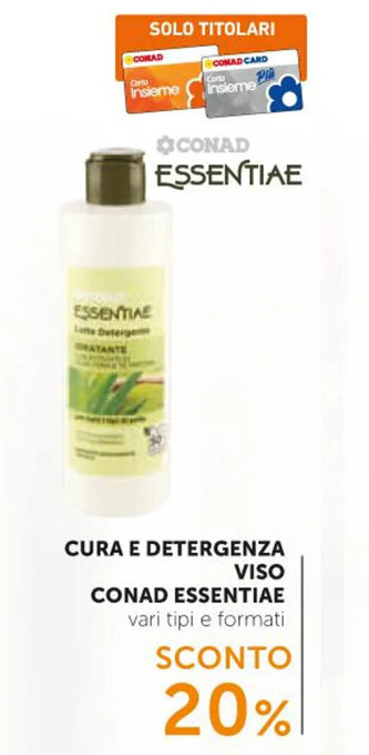 Spazio Conad CURA E DETERGENZA VISO CONAD ESSENTIAE offerta