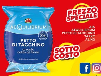 Vantaggio Cash&Carry AIA AEQUILIBRIUM PETTO DI TACCHINO TARKY AL KG offerta