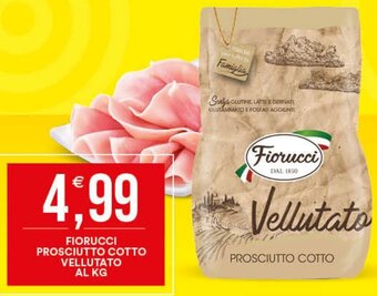 Vantaggio Cash&Carry FIORUCCI PROSCIUTTO COTTO VELLUTATO AL KG offerta
