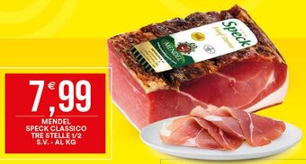 Vantaggio Cash&Carry MENDEL SPECK CLASSICO TRE STELLE 1/2 S.V. - AL KG offerta