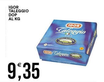 Vantaggio Cash&Carry IGOR TALEGGIO DOP AL KG offerta