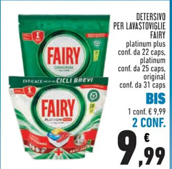 Conad DETERSIVO PER LAVASTOVIGLIE FAIRY platinum plus conf. da 22 caps, platinum conf. da 25 caps, original conf. da 31 caps offerta
