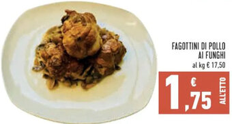 Conad FAGOTTINI DI POLLO AI FUNGHI al kg offerta