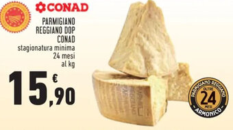 Conad PARMIGIANO REGGIANO DOP CONAD stagionatura minima 24 mesi al kg offerta