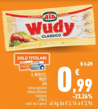 Conad IL WÜRSTEL WUDY AIA senza glutine senza lattosio classico 250 g conf. da 2 pezzi offerta