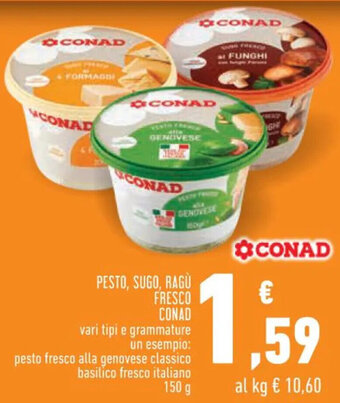 Conad PESTO, SUGO, RAGU FRESCO CONAD 150 g offerta