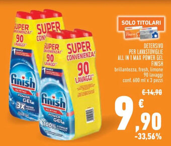 Conad DETERSIVO PER LAVASTOVIGLIE ALL IN 1 MAX POWER GEL FINISH brillantezza, fresh, limone 90 lavaggi conf. 600 ml x 3 pezzi offerta