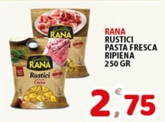 Premium Supermercati RANA RUSTICI PASTA FRESCA RIPIENA 250 GR offerta