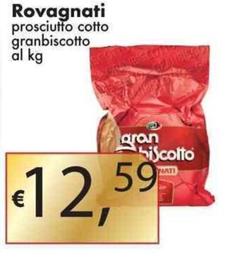 Sugros Rovagnati prosciutto cotto granbiscotto offerta