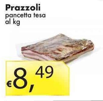 Sugros Prazzoli pancetta tesa offerta