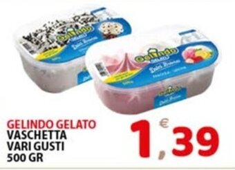 Premium Supermercati GELINDO GELATO VASCHETTA VARI GUSTI 500 GR offerta