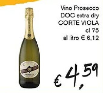 èccoMI Vino Prosecco DOC extra dry CORTE VIOLA cl 75 offerta