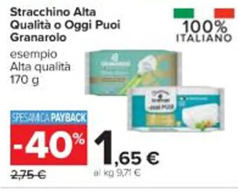 Carrefour Iper Stracchino Alta Qualità o Oggi Puoi Granarolo 170 g offerta