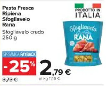 Carrefour Iper Pasta Fresca Ripiena Sfogliavelo Rana 250 g offerta