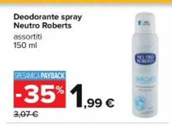 Carrefour Iper Deodorante spray Neutro Roberts 150 ml offerta
